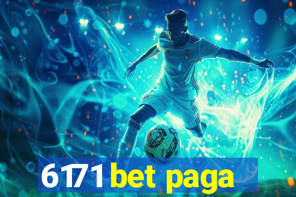 6171 bet paga